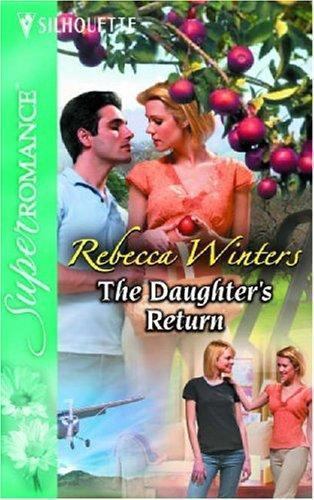 The Daughter’s Return: Lost & Found by