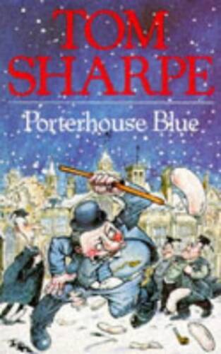 Porterhouse Blue – Paperback By Sharpe, Tom – GOOD
