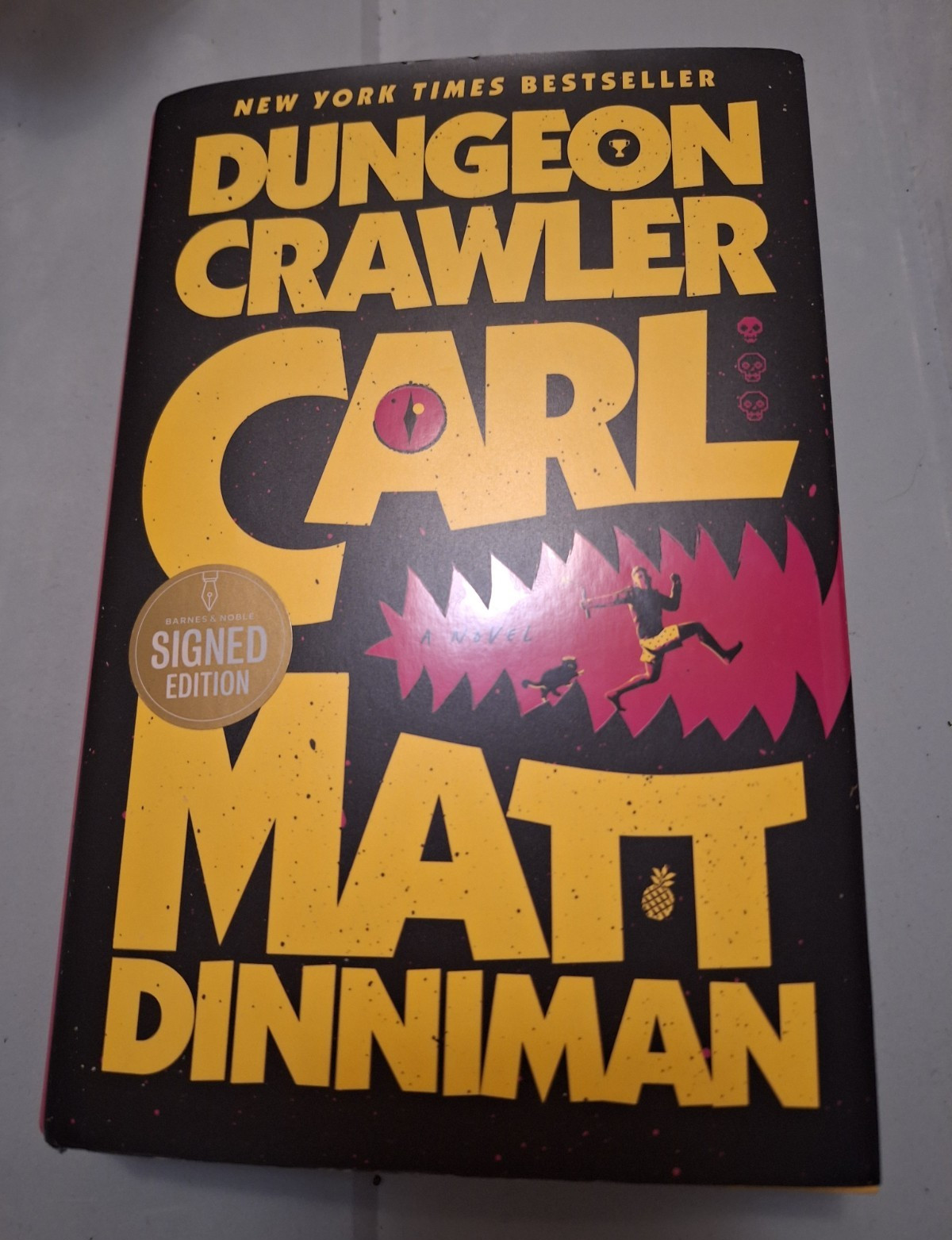 Dungeon Crawler Carl Signed First Edition First Printing Hardcover Matt Dinniman