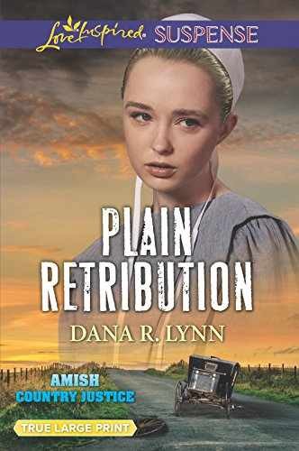 Plain Retribution (Amish Country – Paperback, by Lynn Dana R. – Very Good