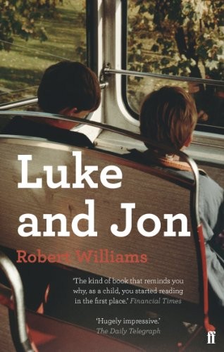 Luke and Jon By Robert Williams. 9780571274888