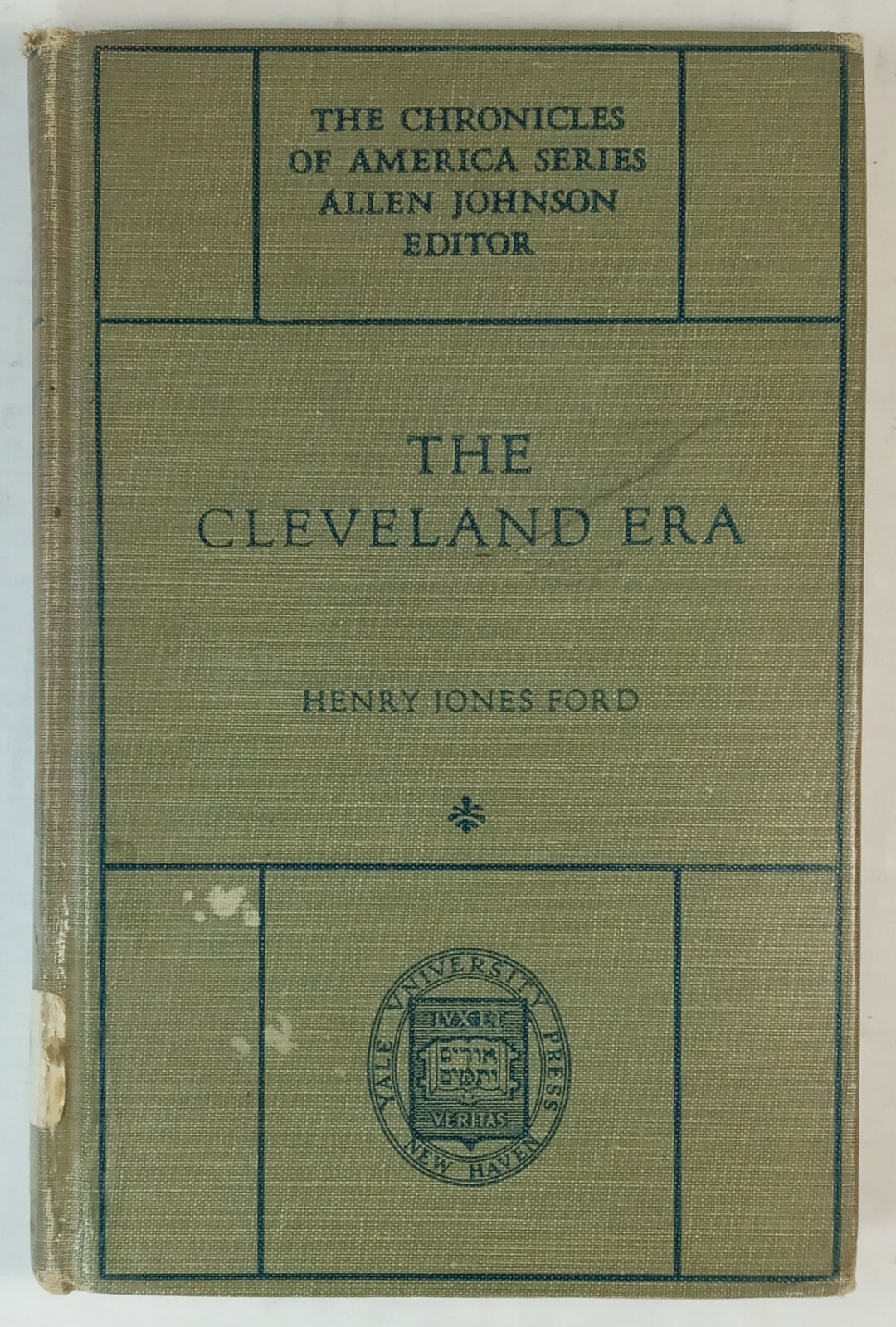 THE CLEVELAND ERA by Henry Jones Ford 1919, Yale University Press, Hardcover