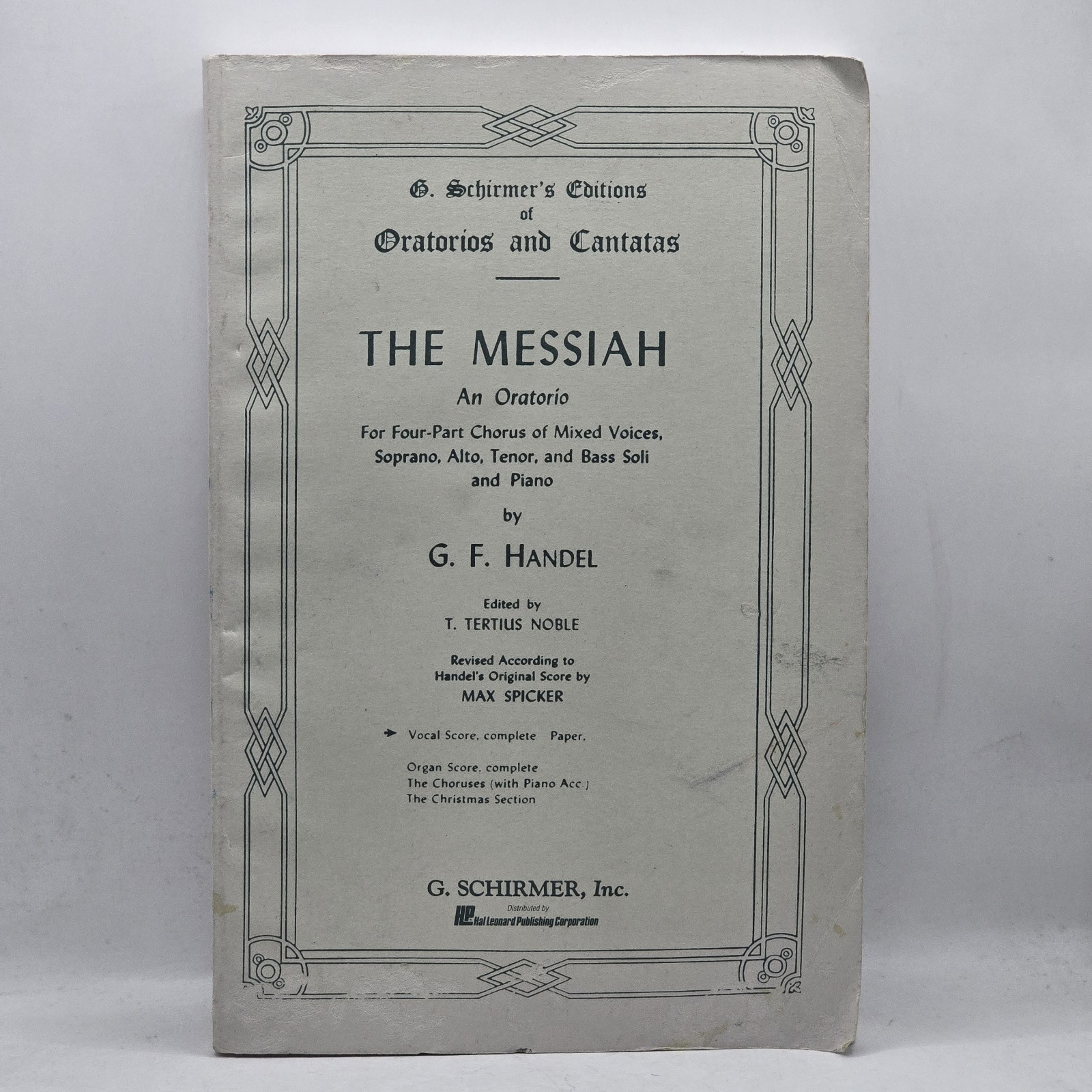 The Messiah G. F. Handel 1912 Vocal Score Oratorio Schirmer 252 Pages