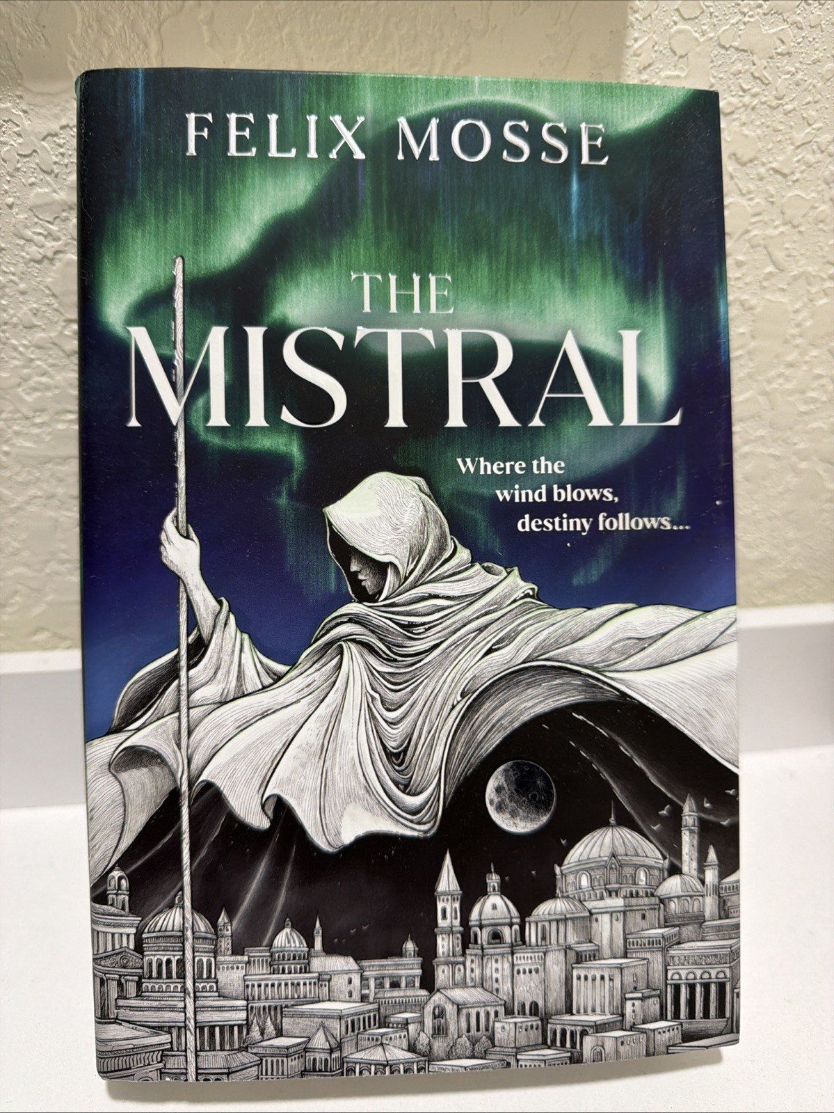 The Mistral by Felix Mosse Hardcover 2026