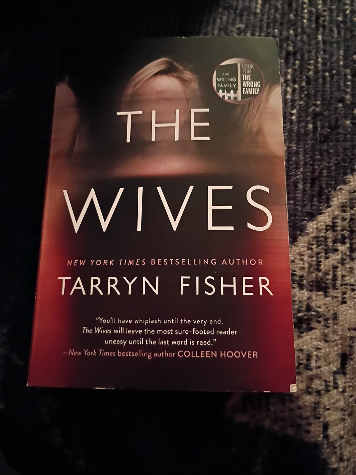 The Wives : A Domestic Thriller by Tarryn Fisher (2021, Us-Paperback)-j10