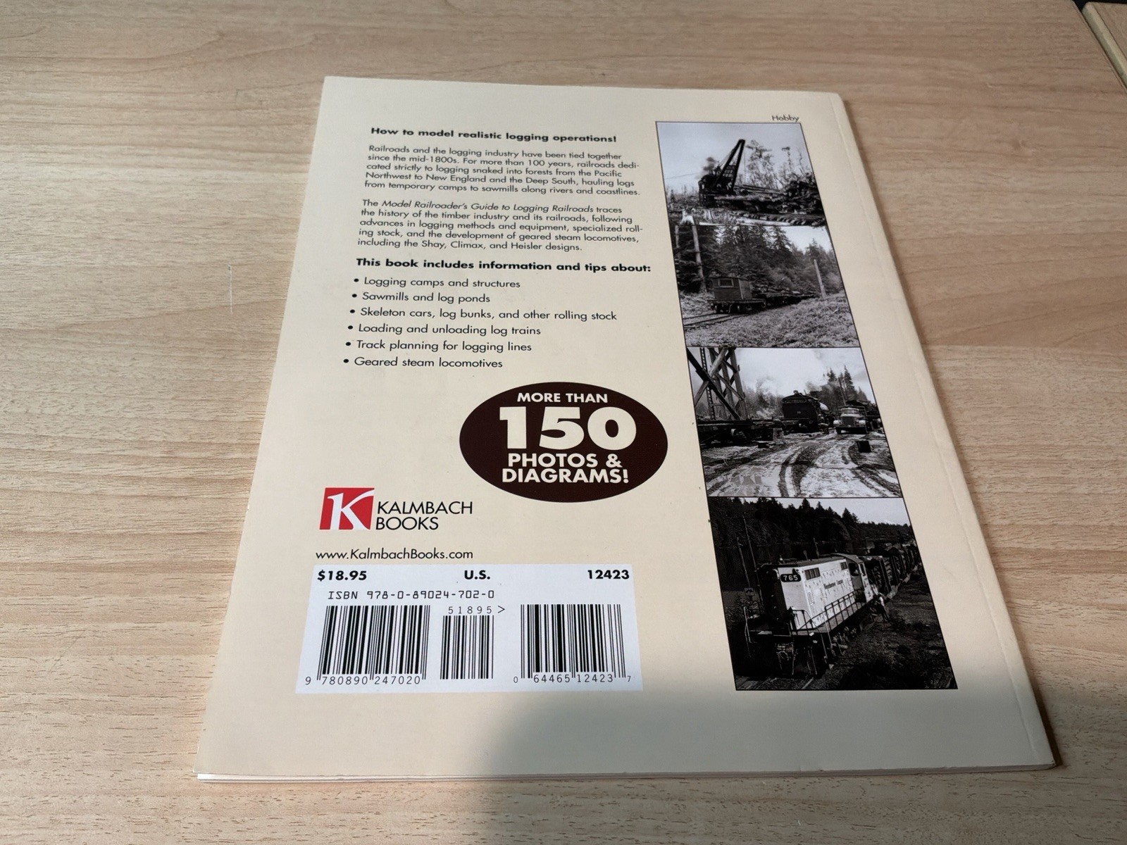 The Model Railroader’s Guide To Logging Railroads, By Matt Coleman, @2008