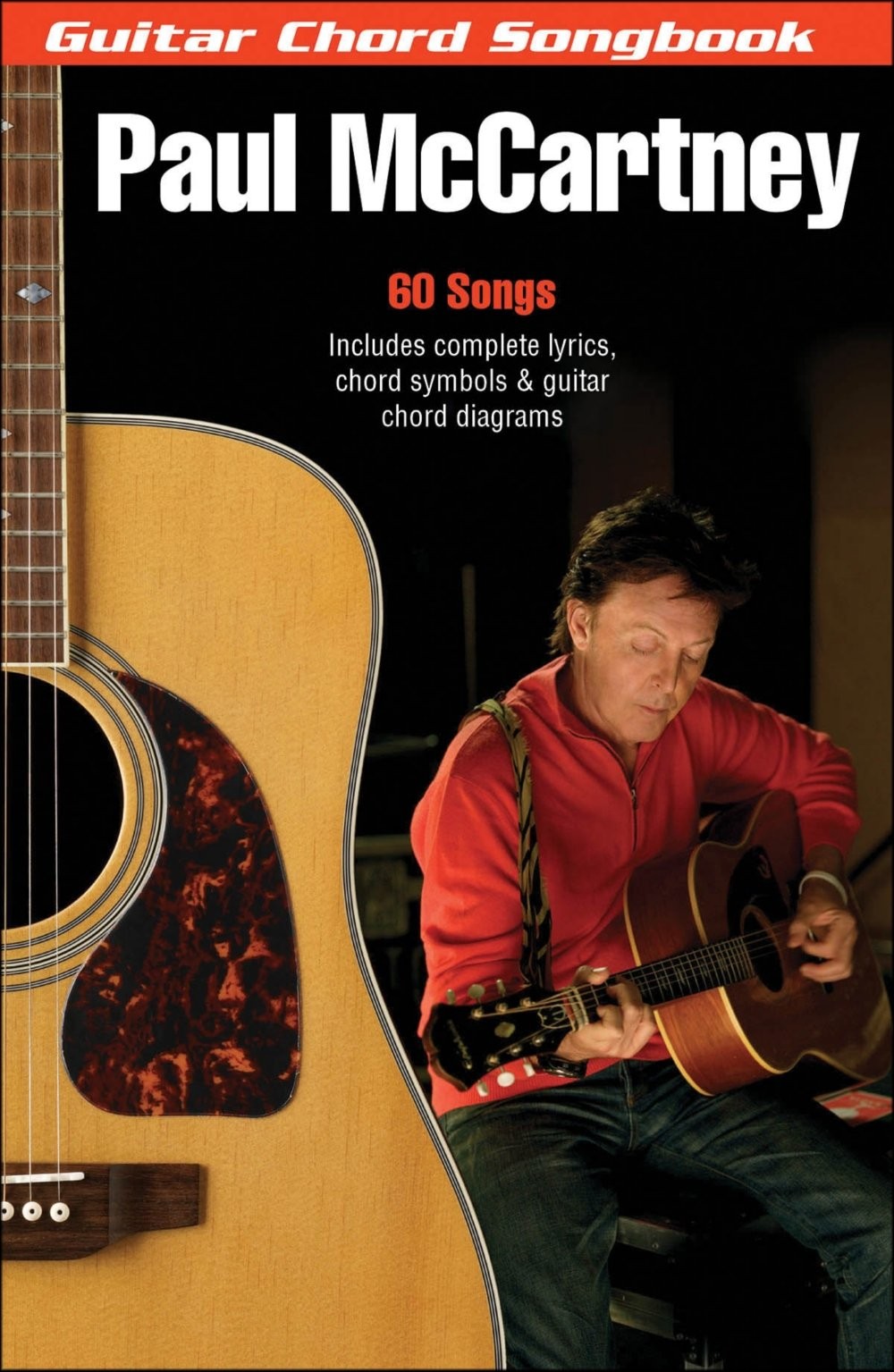 Paul McCartney: Guitar Chord Songbook | 60 Pop and Rock Classics with Lyrics…