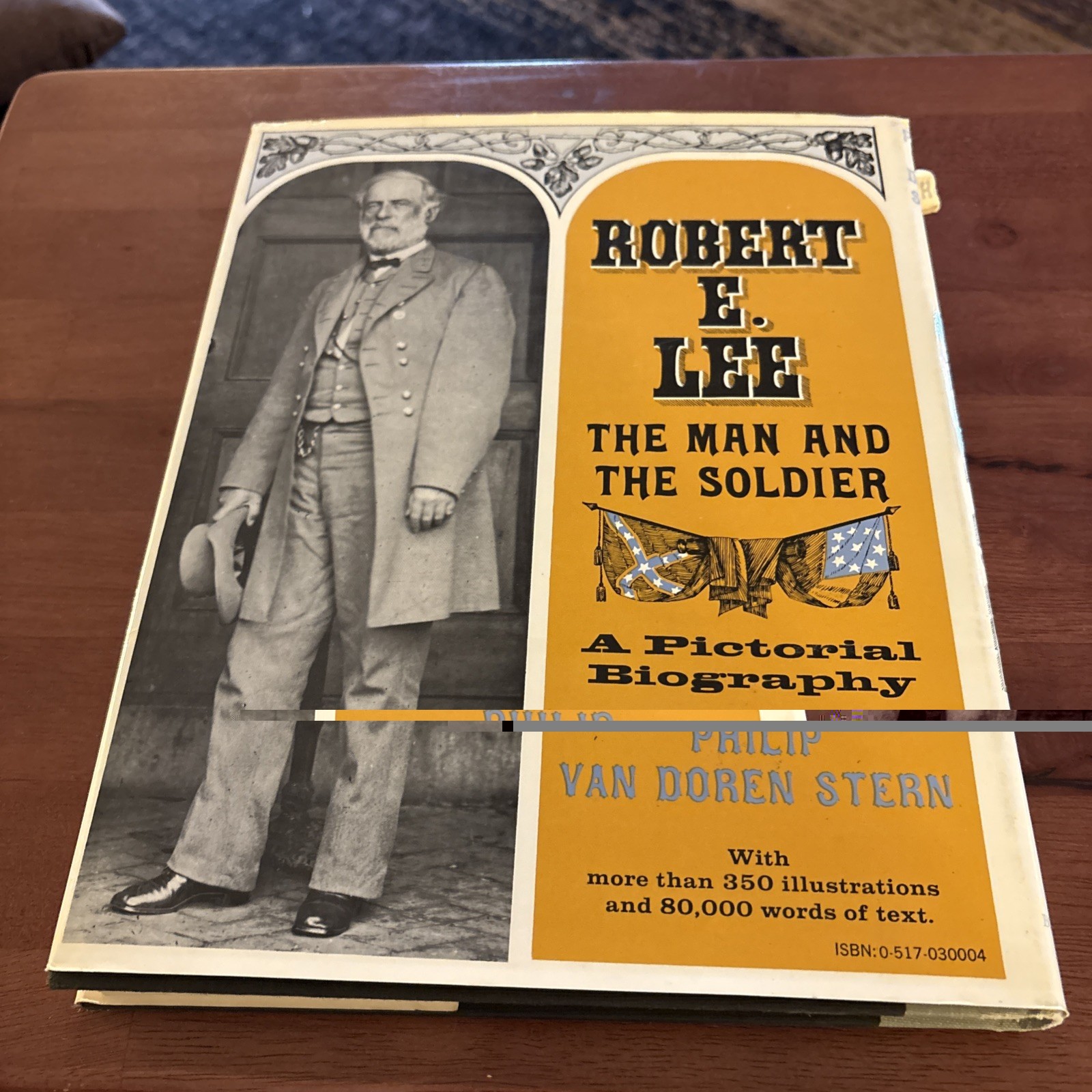 Robert E. Lee : The Man and the Soldier Hardcover Philip V. Stern
