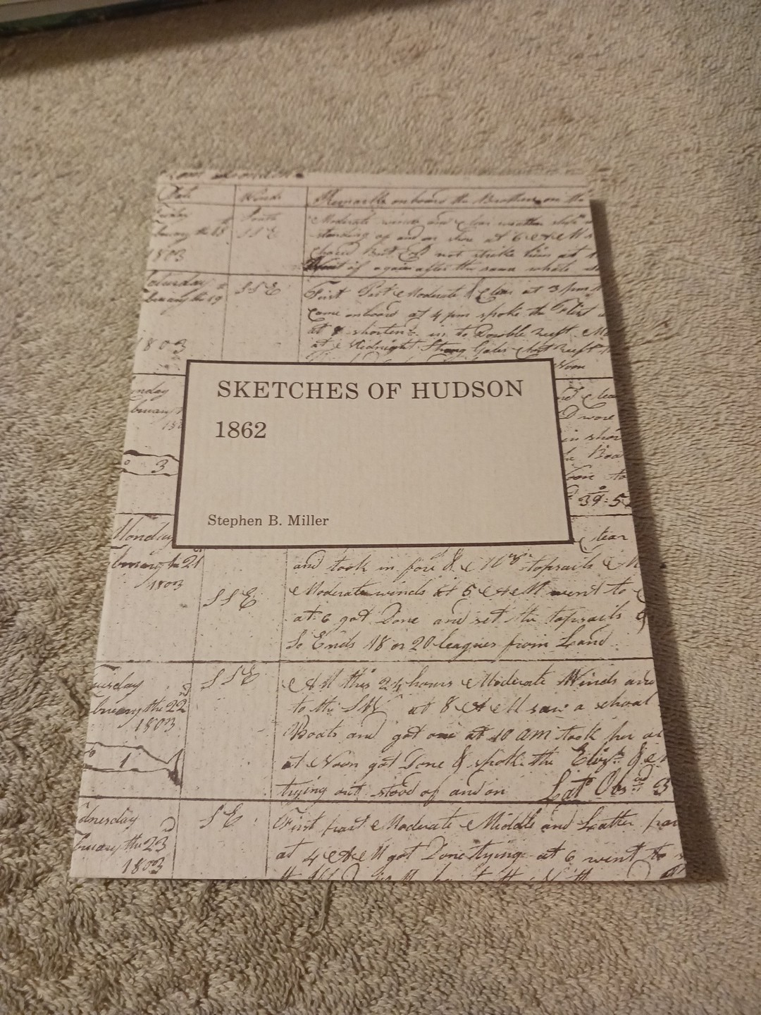 Historical Sketches of Hudson Stephen B Miller New York Genealogy reprint DAR NY