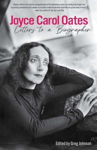 Joyce Carol Oates Letters to a – ACCEPTABLE