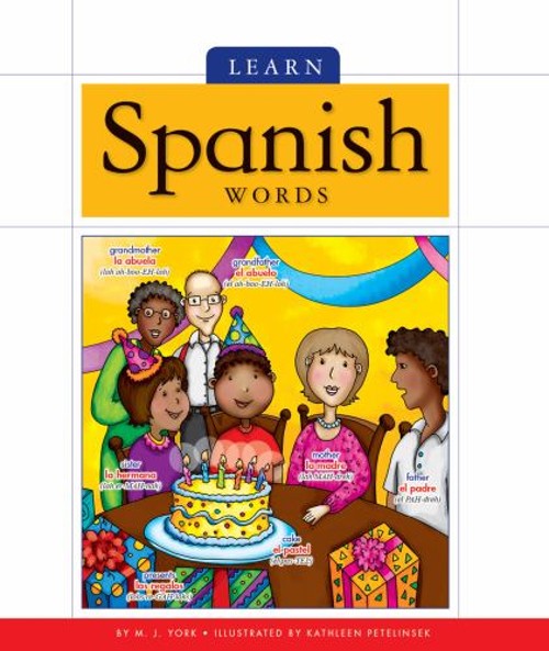 Learn Spanish Words Reinforced Library Binding M. J. York