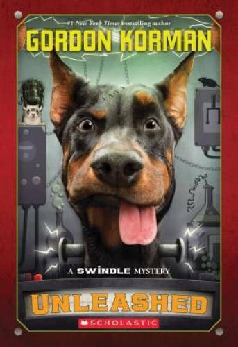 Unleashed (Swindle #7) – Paperback By Korman, Gordon – GOOD