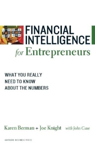 Karen Berman Joe Knight Financial Intelligence for Entrepreneurs (Paperback)