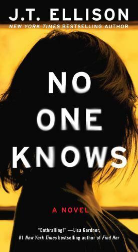 No One Knows – paperback, 9781982128814, JT Ellison