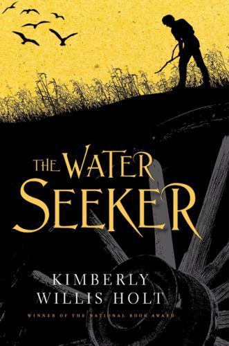 The Water Seeker by Henry Holt and Co. (BYR)