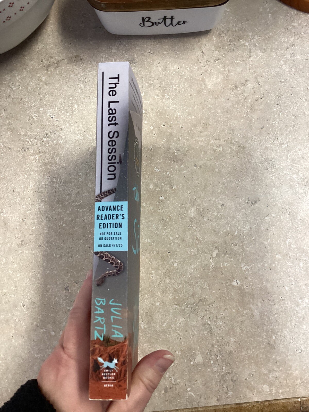 The Last Session Julia Bartz ARC Book Uncorrected Proof 2025