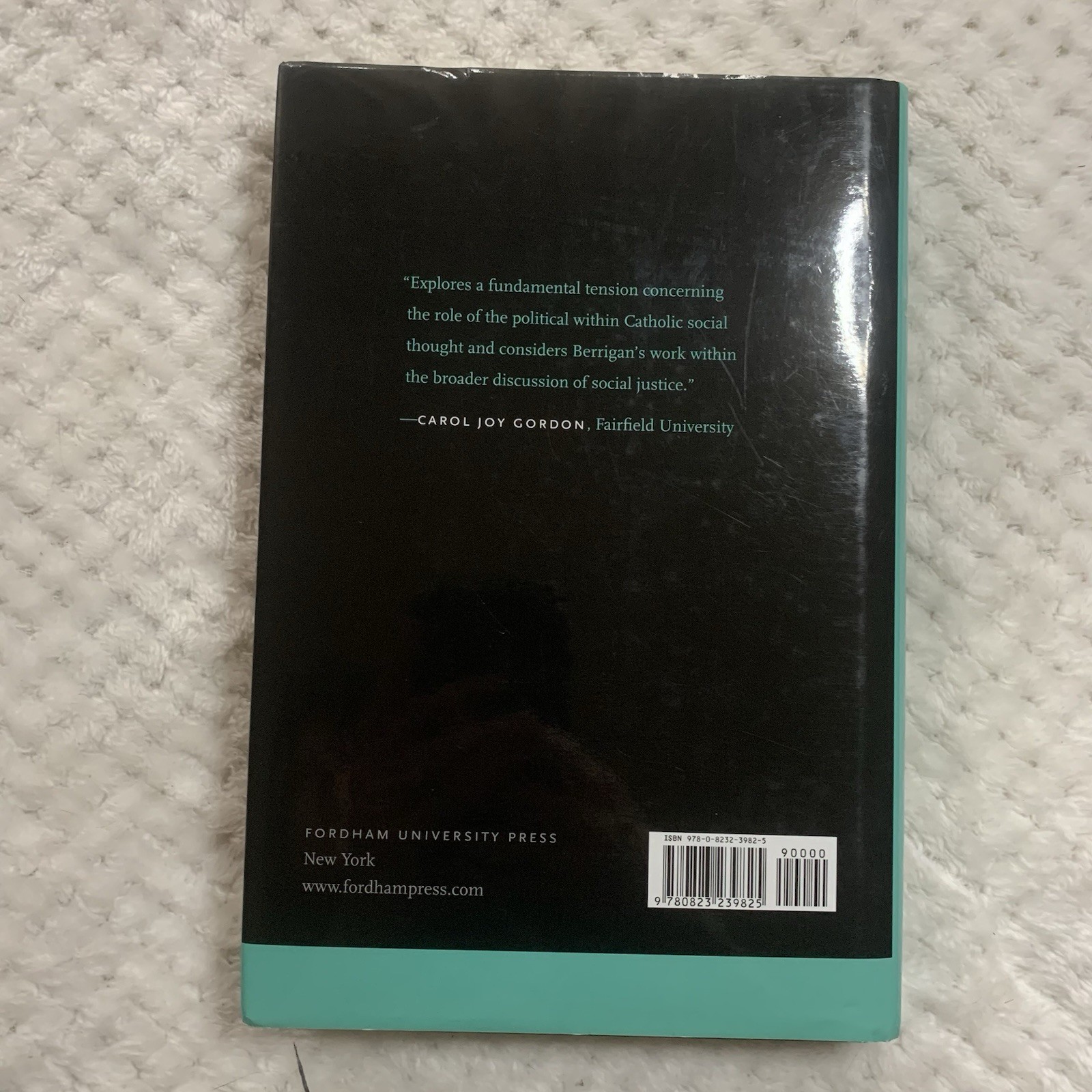 Faith, Resistance, and the Future By Daniel Berrigans Hardback Book