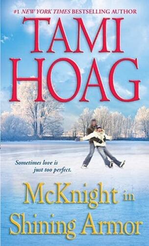 McKnight in Shining Armor – Mass Market Paperback By Hoag, Tami – VERY GOOD