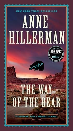 The Way of the Bear: A Novel: 8 (A Le… by Hillerman, Anne Paperback / softback