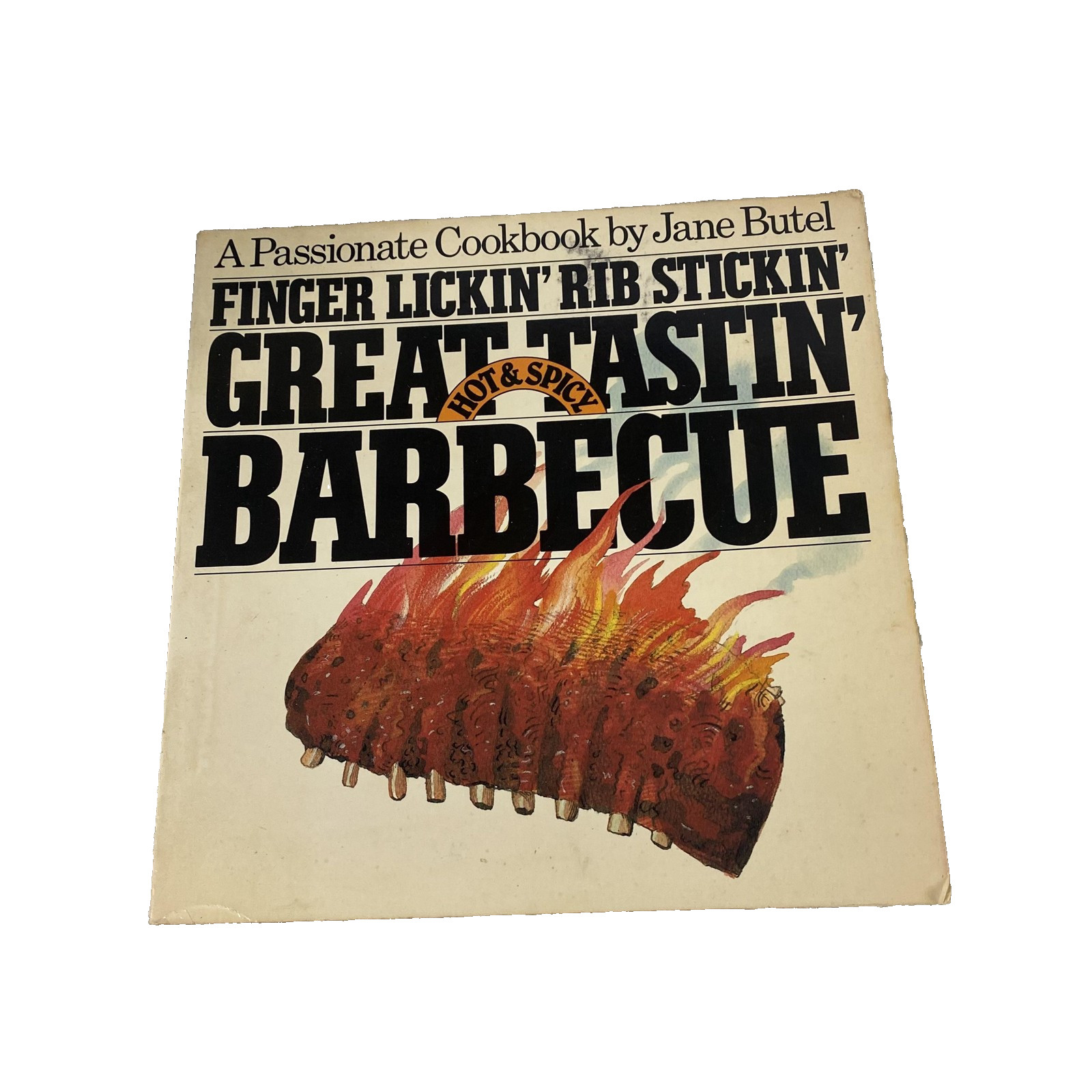 Vintage 1982 Finger Lickin’ Rib Stickin’ Barbecue Jane Butel Cookbook Paperback