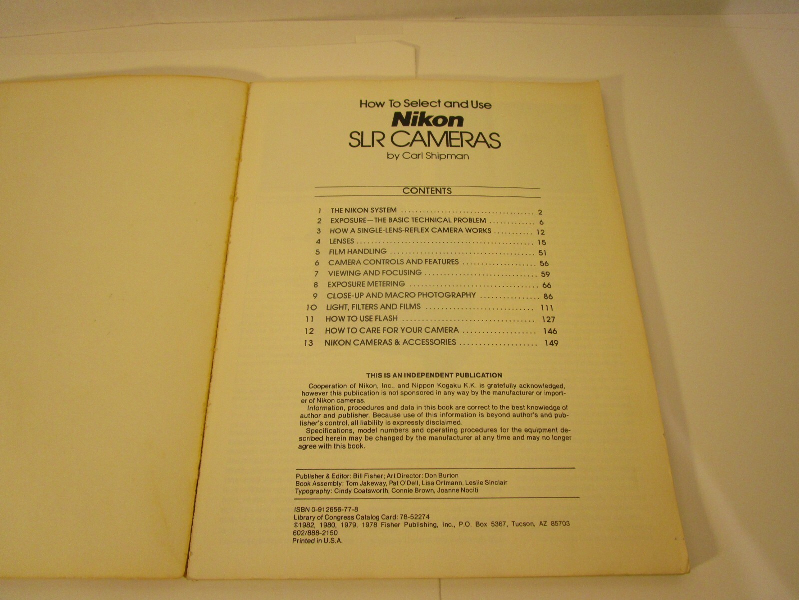 “NIKON” SLR Cameras How to Select & Use By Carl Shipman Softcover 1982
