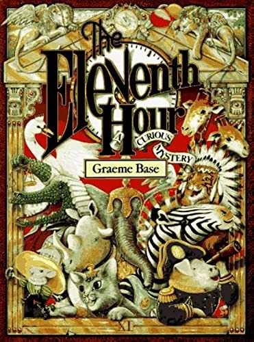 The Eleventh Hour: A Curious Mystery – Hardcover, by Base Graeme – Very Good