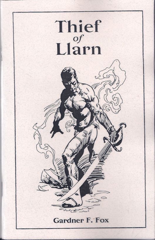 Thief of Llarn – Gardner F Fox – 2025 Sabre Press Chapbook