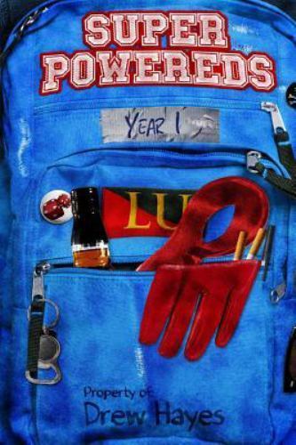 Super Powereds: Year 1, Hayes, Drew, Very Good Book