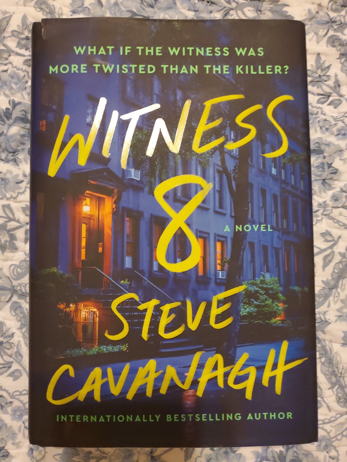 Witness 8 : A Novel Hardcover Steve Cavanagh
