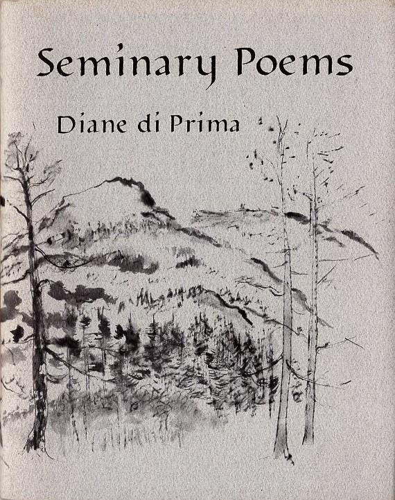 Seminary Poems By Diane Di Prima chapbook 1991 PB Kobun Chino Roshi cover art