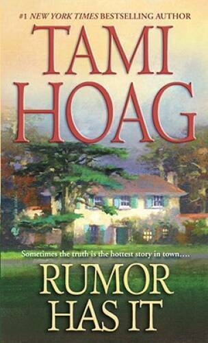 Rumor Has It – Mass Market Paperback By Hoag, Tami – VERY GOOD