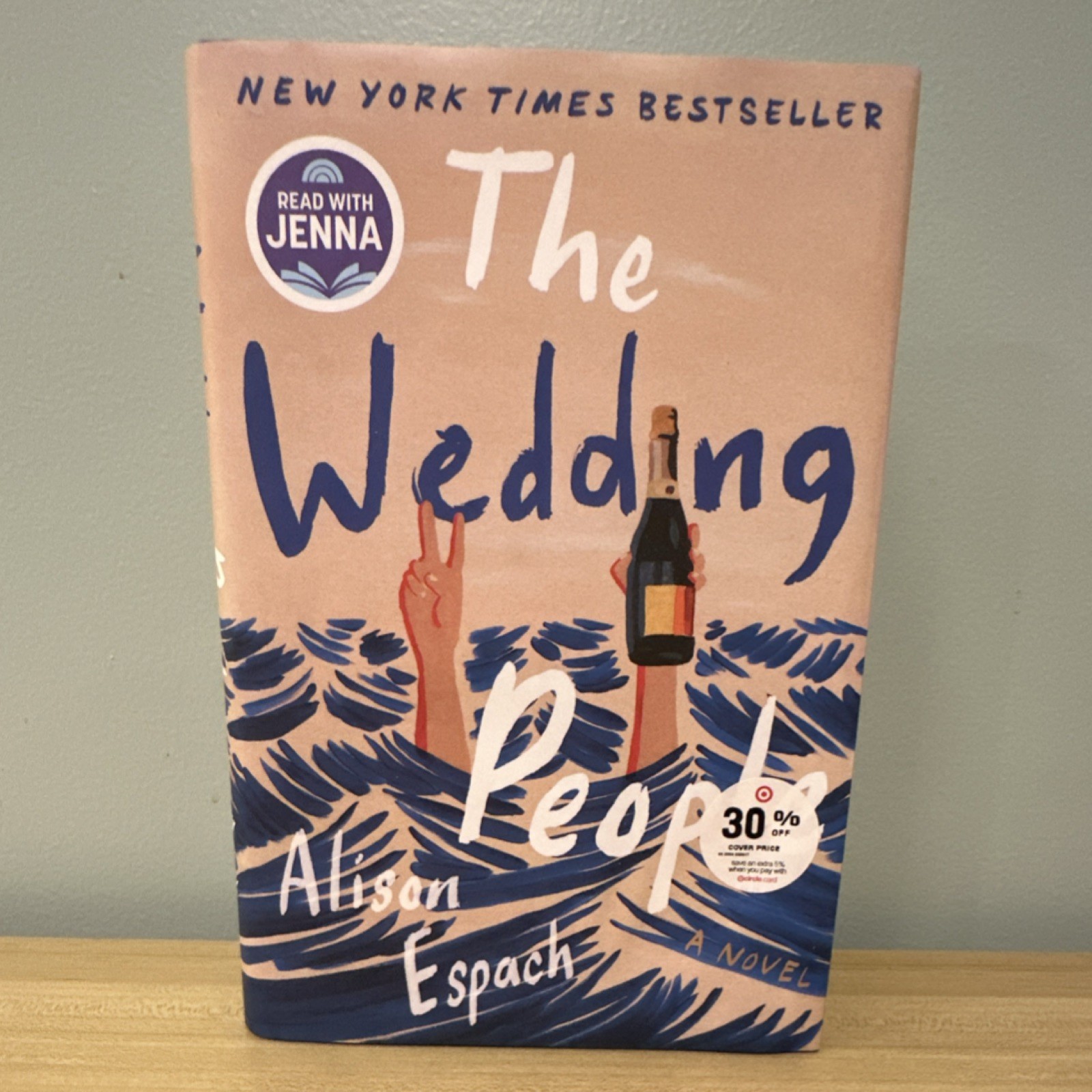 The Wedding People by Alison Espach Hardcover Fiction Weddings Dust Jacket