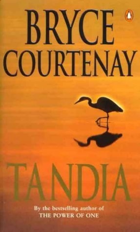 Tandia – Courtenay, Bryce – Good – See condition notes