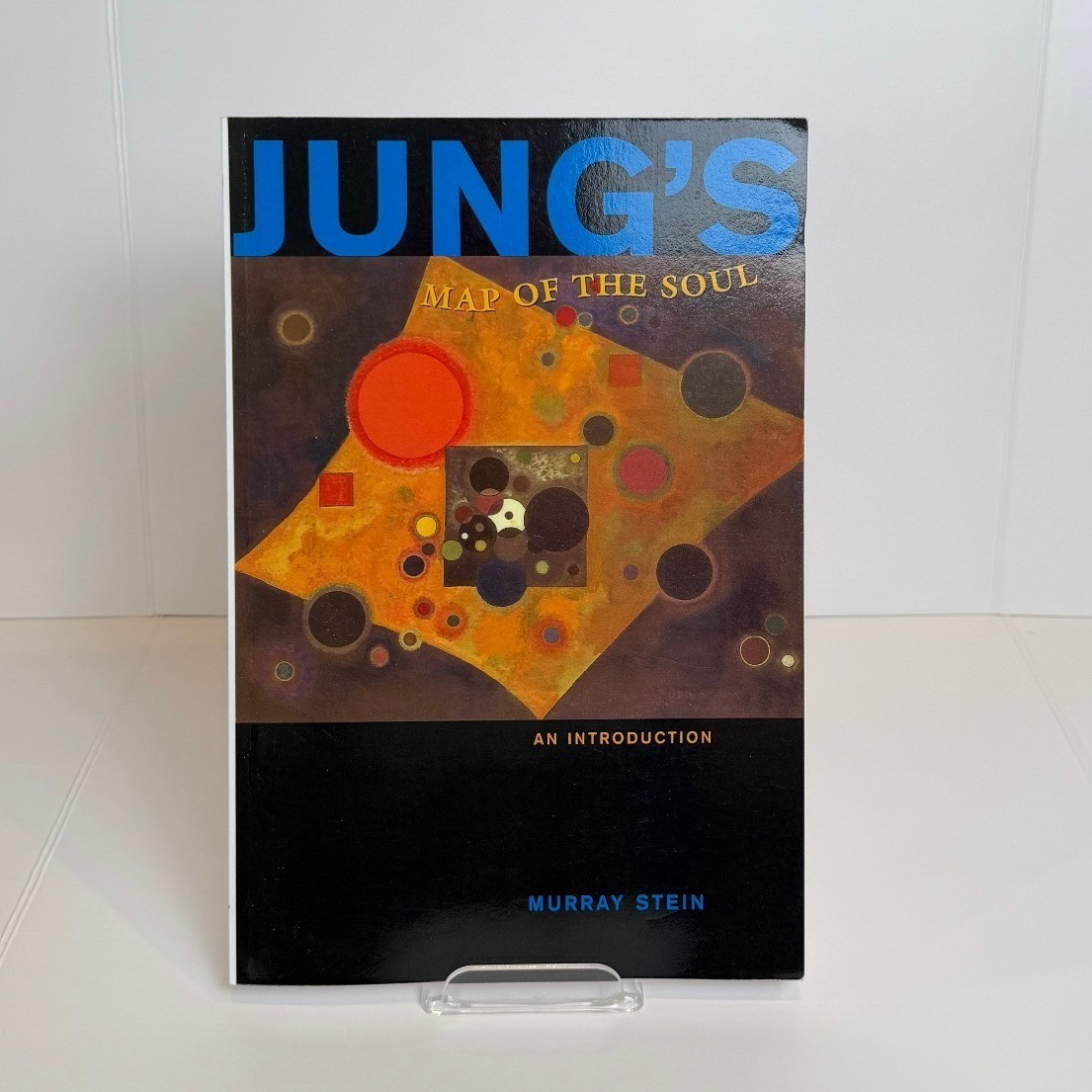 Jung’s Map of the Soul: An Introduction by Murray Stein