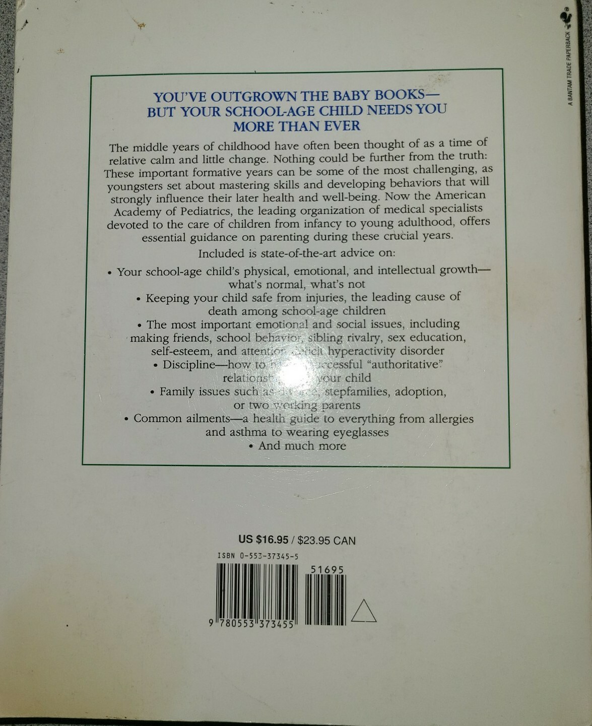 Caring for Your School-Age Child : Ages 5 to 12 by Edward L. Schor and American…