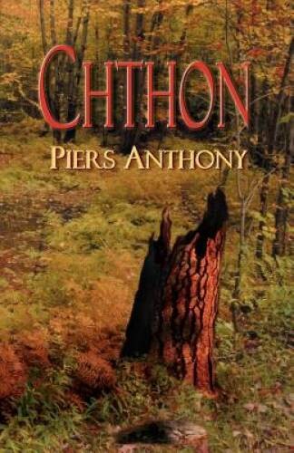 Chthon – Paperback By Anthony, Piers – GOOD