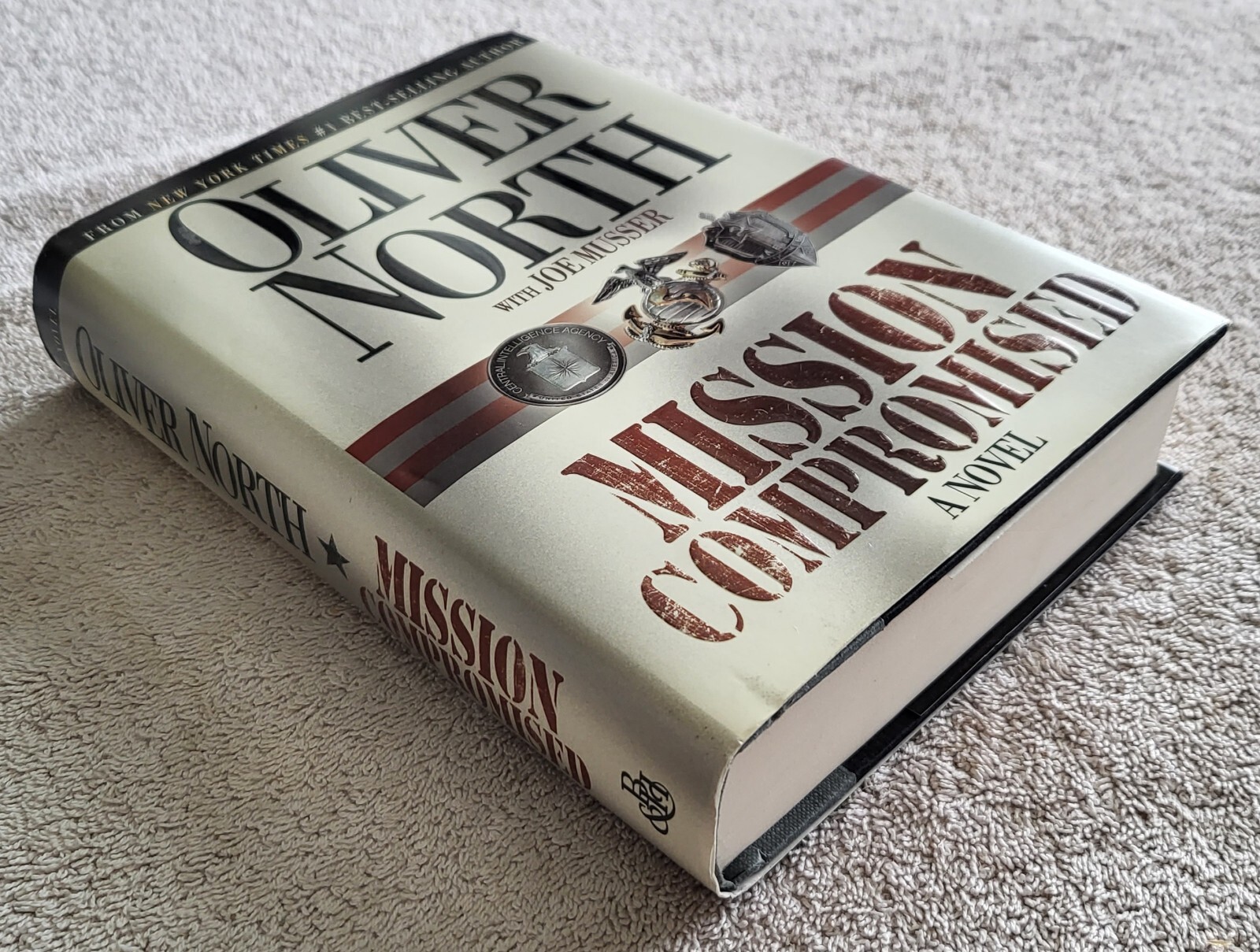 *SIGNED COPY* Mission Compromised by Oliver North, Hardcover, 2002, 600+ Pages