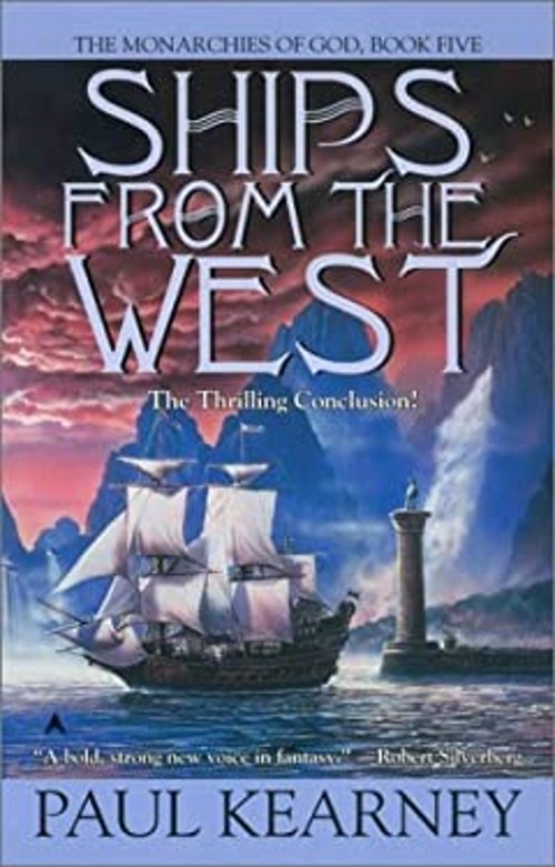 Ships from the West Mass Market Paperbound Paul Kearney