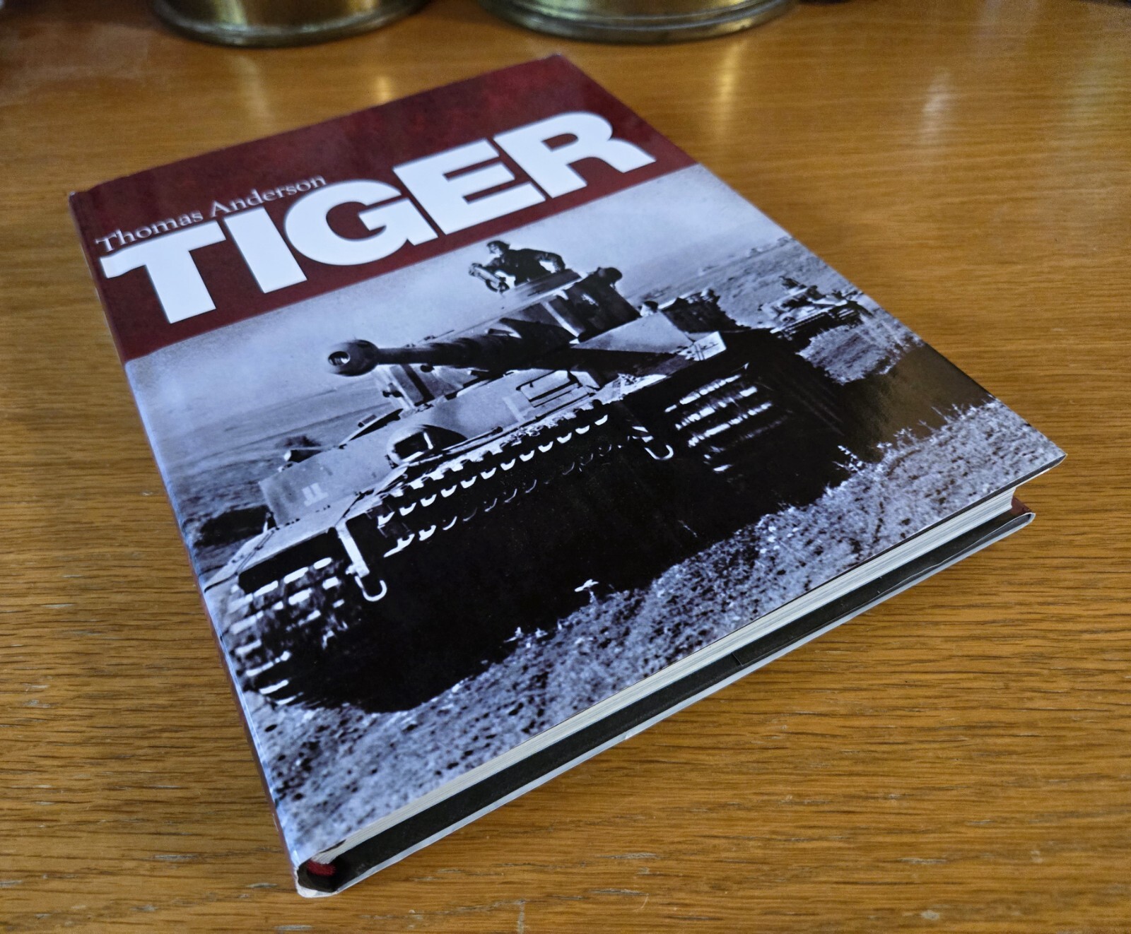 Tiger by Thomas Anderson (2013, Hardcover, DJ) Osprey Publishing – VERY GOOD