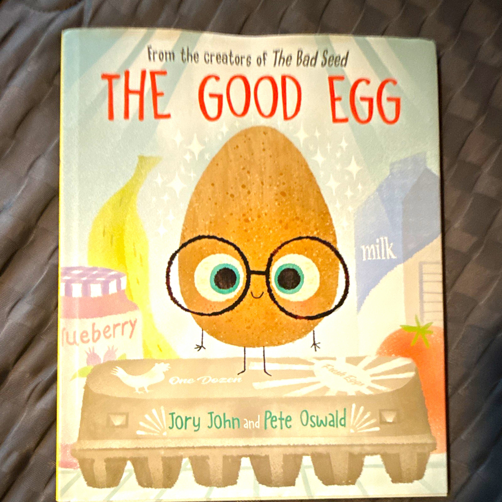 The Good Egg Jory John Pete Oswald Hardcover Illustrated Ages 4-8