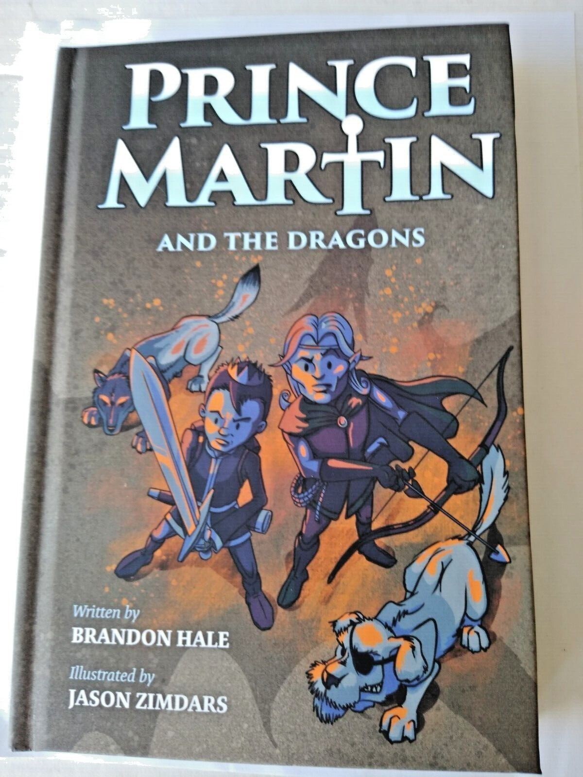 Prince Martin and the Dragons: A Classic Adventure Book About a Boy, a Knight,W3