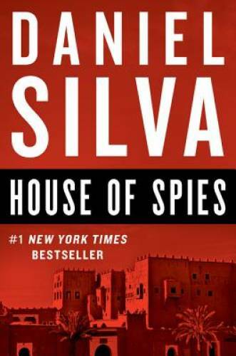 House of Spies: A Novel (Gabriel Allon) – Paperback By Silva, Daniel – VERY GOOD