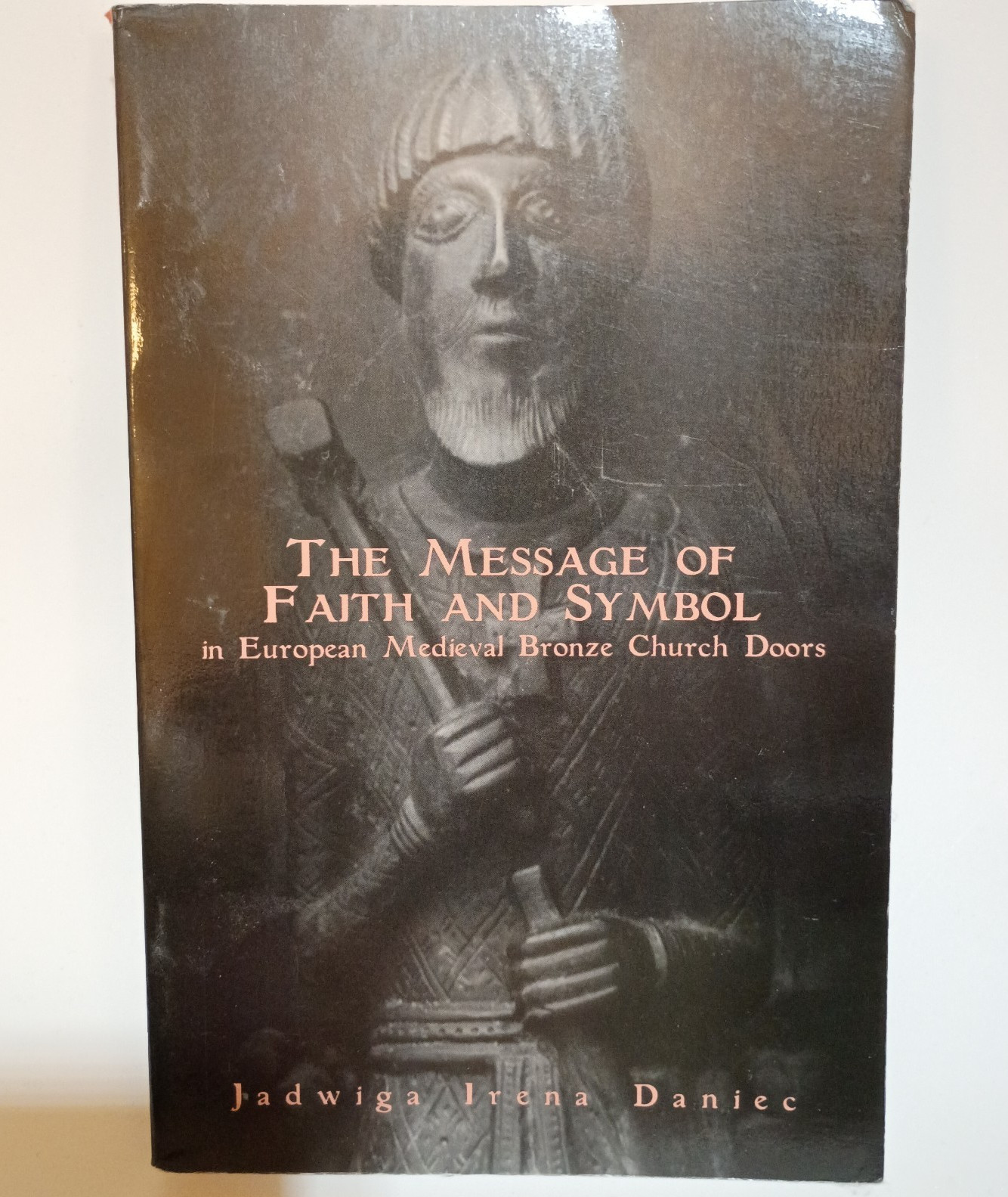 Message of Faith & Symbol in European Medieval Bronze Church Doors – Daniec