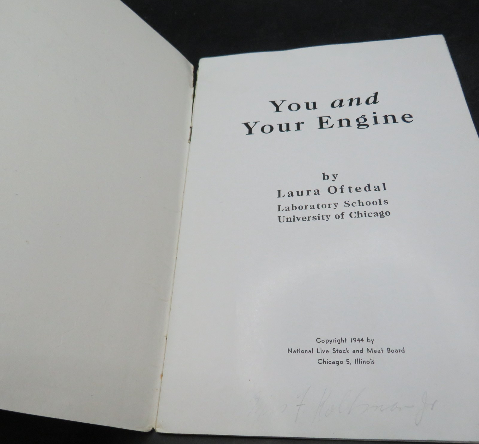 You And Your Engine 1944-Laura Oftedal-Laboratory Schools University of Chicago