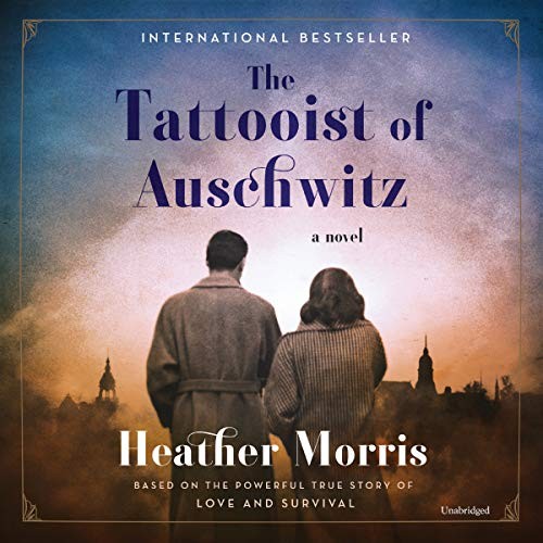 The Tattooist of Auschwitz Heather Morris