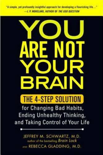 You Are Not Your Brain: The 4-Step Solution for Changing Bad Habits, Endi – GOOD