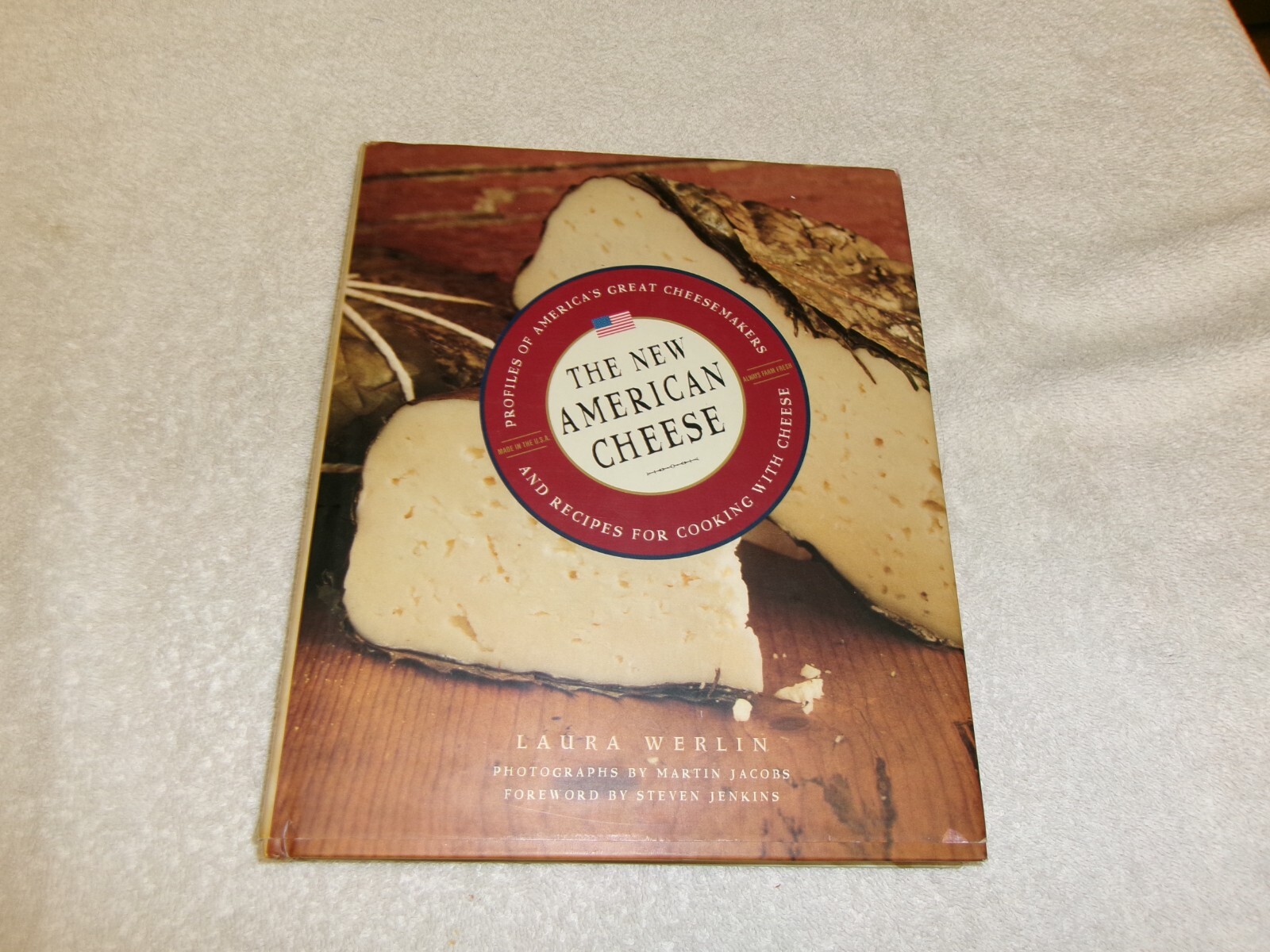 The New American Cheese by Laura Werlin (2000, Hardcover)
