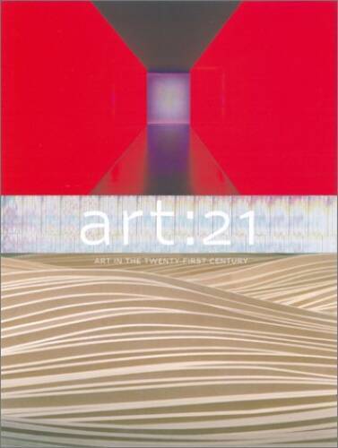 Art: 21 – Art in the 21st Century (Vol 1) – Hardcover By Storr, Robert – GOOD