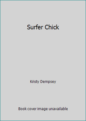 Surfer Chick by Kristy Dempsey
