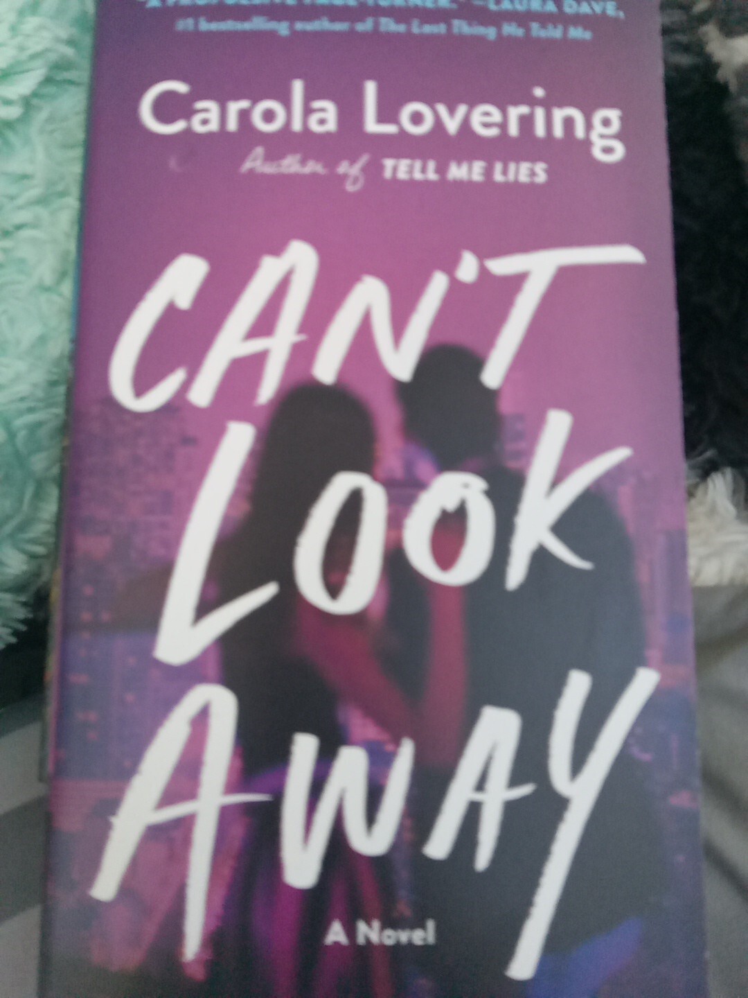 Can’t Look Away : A Novel by Carola Lovering (2024, Mass Market)